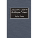 A Reader's Guide to the Chopin Preludes