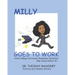Milly Goes To Work: K-6 College and Career Readiness