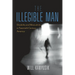 The Illegible Man: Disability and Masculinity in Twentieth-Century America
