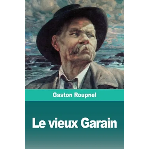 Le vieux Garain
