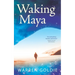 Waking Maya