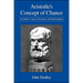 Aristotle's Concept of Chance: Accidents, Cause, Necessity, and Determinism