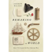 Remaking the World: How 1776 Created the Post-Christian West