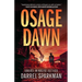 Osage Dawn: A Western Novel