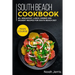 South Beach Cookbook: MAIN COURSE - 60+ Breakfast, Lunch, Dinner and Dessert Recipes for a healthy weight loss
