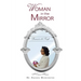 Woman in the Mirror: Diamond in the Rough