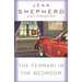 The Ferrari in the Bedroom
