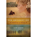 Her Abundant Joy (Texas: Star of Destiny, Book 3)