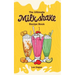The Ultimate MILKSHAKE RECIPE BOOK