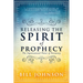 Releasing the Spirit of Prophecy