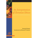 An Interpretation of Christian Ethics