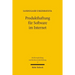 Produkthaftung Fur Software Im Internet: Eine Untersuchung Zur Internationalen Produkthaftung