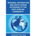 Regional Integration and South Sudan Accession to the East African Community