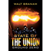 State of the Union: Ground Zero