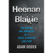 Heenan Blaikie: The Making and Unmaking of a Great Canadian Law Firm