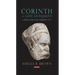 Corinth in Late Antiquity: A Greek, Roman and Christian City