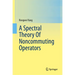 A Spectral Theory of Noncommuting Operators