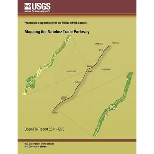Mapping the Natchez Trace Parkway