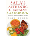 Sala's Authentic Ghanaian Cookbook