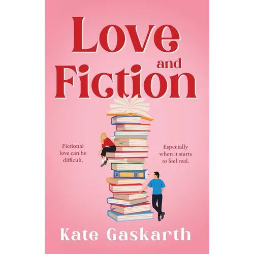 Love and Fiction