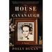The House of Cavanaugh