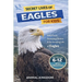 Secret Lives of Eagles for Kids: Fun Facts, Stunning Photos inside the Amazing Life of an Eagle for Kids Aged 6-12