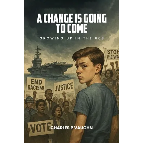A Change is Going to Come