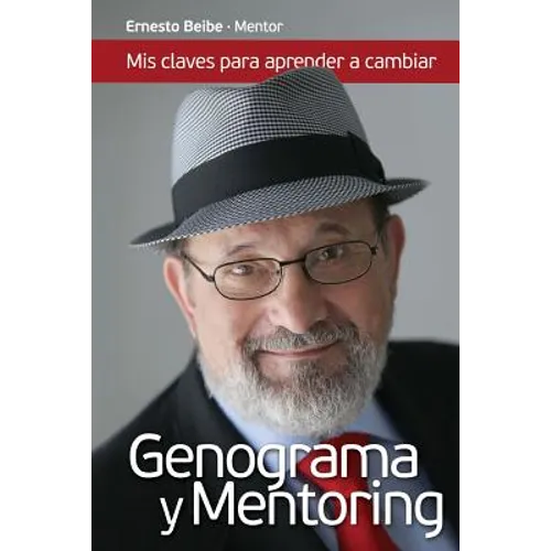 Genograma y Mentoring: Mis Claves para Aprender a CAMBIAR
