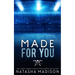 Made For You (Special Edition Paperback)