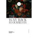 The Way Back to Ourselves Literary Journal: Spring Collection 2025: In His Garden