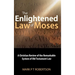 The Enlightened Law of Moses