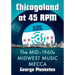Chicagoland at 45 RPM: The Mid-1960s Midwest Music Mecca