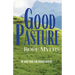 Good Pasture: We Were Made for Higher Ground
