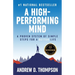 A High-Performing Mind: Strengthen Your Mind and Live Your Best Life