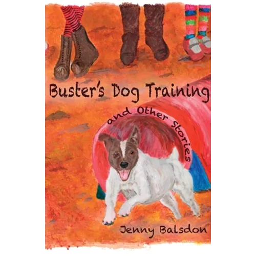 Buster's Dog Training and Other Stories