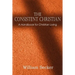 The Consistent Christian, a Handbook for Christian Living
