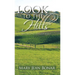 Look to the Hills: Book One of the West Hope Trilogy