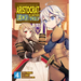 Chronicles of an Aristocrat Reborn in Another World (Manga) Vol. 4