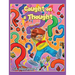 Caught on a Thought