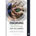 Discipling Nurturing and Reclaiming: Nurture and Retention Summit