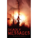 Deadly Messages