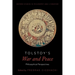 Tolstoy's War and Peace: Philosophical Perspectives