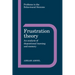 Frustration Theory: An Analysis of Dispositional Learning and Memory