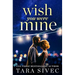 Wish You Were Mine: A Heart-Wrenching Story about First Loves and Second Chances