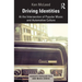 Driving Identities: At the Intersection of Popular Music and Automotive Culture