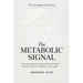 The Metabolic Signal: How Metabolic Signals and Peptides Control Weight, Energy, and Aging: The F(x) Longevity Series (Book 12): How Metabolic Signals