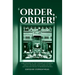 'Order, Order!': A Biographical Dictionary of Speakers, Deputy Speakers and Clerks of the Australian House of Representatives
