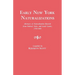 Early New York Naturalizations. Abstracts of Naturalization Records from Federal, State, and Local Courts, 1792-1840