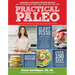 Practical Paleo, 2nd Edition (Updated and Expanded): A Customized Approach to Health and a Whole-Foods Lifestyle