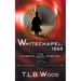 Whitechapel, 1888 (The Symbiont Time Travel Adventures Series, Book 3)